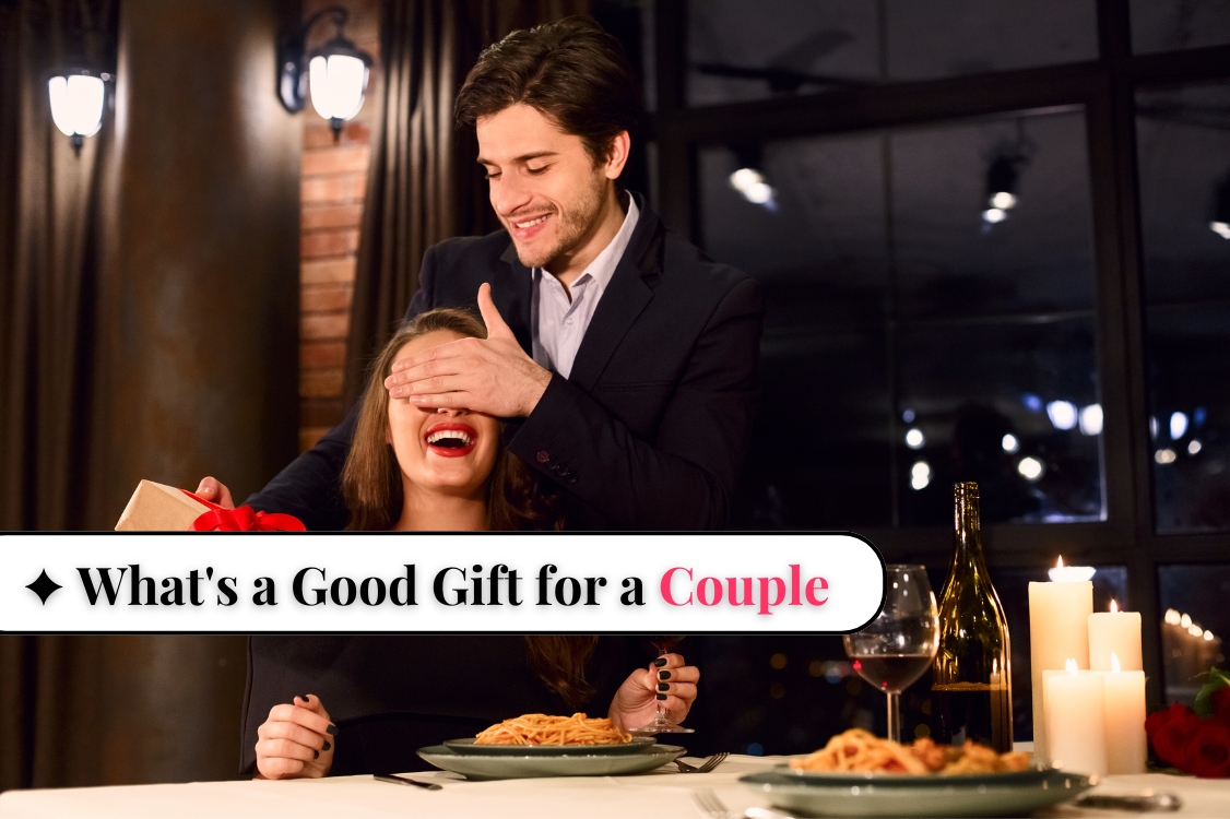What's a Good Gift for a Couple