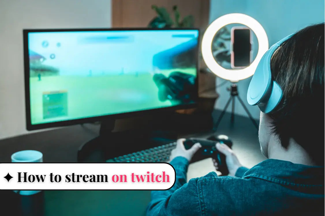 How to stream on twitch